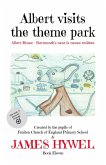 Albert Visits a Theme Park (The Adventures of Albert Mouse, #11) (eBook, ePUB)