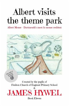 Albert Visits a Theme Park (The Adventures of Albert Mouse, #11) (eBook, ePUB) - Hywel, James