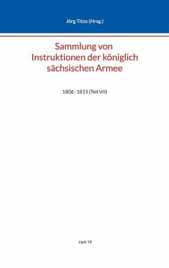 Sammlung von Instruktionen der königlich sächsischen Armee (eBook, ePUB)