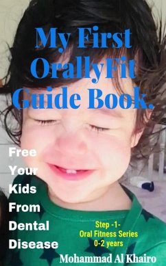 Cover My First OrallyFit Guide Book. (eBook, ePUB)