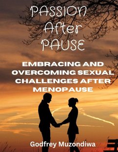 Passion after pause (eBook, ePUB) - Muzondiwa, Godfrey