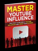 Master you tube influence (eBook, ePUB)