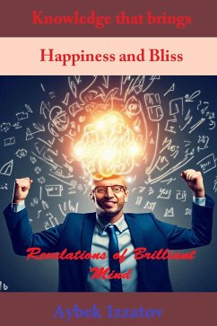 Cover Knowledge that Brings Happiness and Bliss (eBook, ePUB)