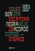 O que é ser uma escritora negra hoje, de acordo comigo (eBook, ePUB)