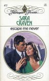 Escape Me Never (eBook, ePUB)