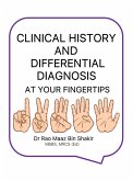 CLINICAL HISTORY AND DIFFERENTIAL DIAGNOSIS AT YOUR FINGERTIPS (eBook, ePUB)