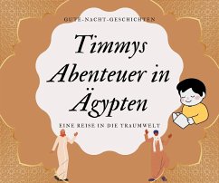 Timmys Abenteuer in Ägypten (eBook, ePUB) - Westhoff, Christian