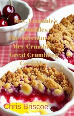Cover Mrs. Crumble's Crumbling Crumbles (eBook, ePUB)