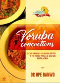 Yoruba Concoctions (eBook, ePUB)