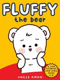 Fluffy the Bear (eBook, ePUB)