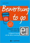 Bewerbung to go (eBook, PDF)