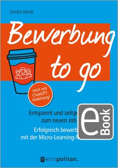 Bewerbung to go (eBook, PDF) - Gehde, Sandra