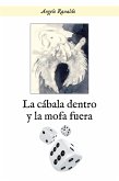 La cábala dentro y la mofa fuera (eBook, ePUB)