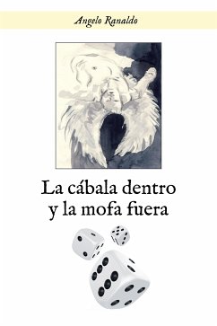 La cábala dentro y la mofa fuera (eBook, ePUB) - Ranaldo, Angelo