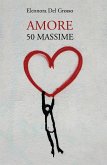 Amore. 50 Massime (eBook, ePUB)