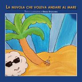 La nuvola che voleva andare al mare (eBook, PDF)