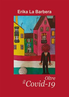 Oltre il Covid-19 (eBook, ePUB) - La Barbera, Erika