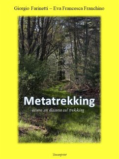 Metatrekking (eBook, ePUB) - F. Franchino, Eva; Farinetti, Giorgio