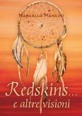 Redskins... e altre visioni (eBook, ePUB)