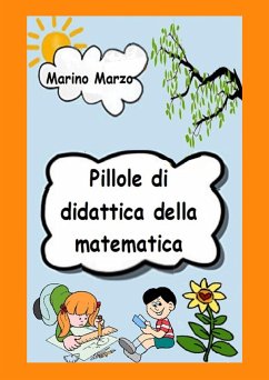 Pillole di didattica della matematica (eBook, ePUB) - Marzo, Marino