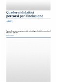 Apprendimento e competenze nelle metodologie didattiche innovative: i laboratori inclusivi (eBook, ePUB)