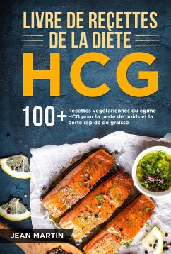 Livre de recettes de la diète HCG (eBook, ePUB) - Martin, Jean