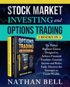 Stock Market Investing and Options Trading (2 books in 1) (eBook, ePUB) - Bell, Nathan