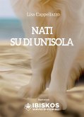 Nati su di un'isola (eBook, ePUB)