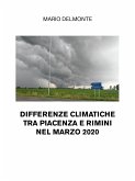 Differenze climatiche tra Piacenza e Rimini nel marzo 2020 (eBook, ePUB)