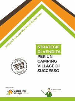 Strategie di vendita per un Camping Village di successo (fixed-layout eBook, ePUB) - Canducci, Silvia; Viroli, Riccardo