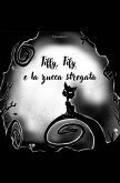 Tiffy, Fify e la zucca stregata (eBook, ePUB)