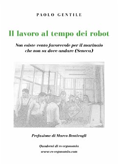 Il lavoro al tempo dei robot (eBook, ePUB) - Gentile, Paolo