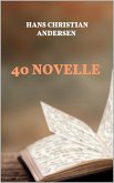 40 novelle (eBook, ePUB)