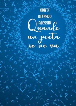 Quando un Poeta se ne va (eBook, ePUB) - Alessio Conti, Alfredo