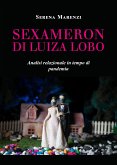 Sexameron di Luiza Lobo: analisi relazionale in tempo di pandemia (eBook, ePUB)