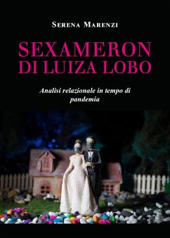 Cover Sexameron di Luiza Lobo: analisi relazionale in tempo di pandemia (eBook, ePUB)