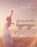 La conquista della leggerezza (eBook, ePUB)