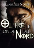 Oltre le onde del Nord (eBook, ePUB)