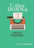 L'altra donna (eBook, ePUB)