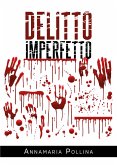 Delitto imperfetto (eBook, ePUB)