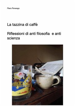 La tazzina di Caffé (eBook, ePUB) - Penengo, Piero