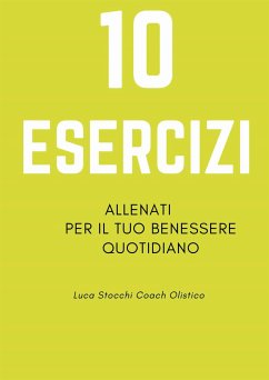 10 Esercizi (eBook, ePUB) - Stocchi, Luca