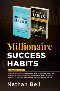 Millionaire Success Habits (2 Books in 1) (eBook, ePUB) - Bell, Nathan