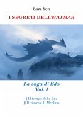 I SEGRETI DELL&quote;HATMAR. La saga di Edo Vol. I (eBook, ePUB)