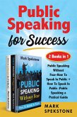 Public Speaking for Success (2 Books in 1) (eBook, ePUB)