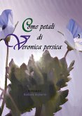 Come petali di Veronica persica (eBook, ePUB)