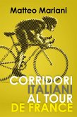 Corridori italiani al Tour de France (eBook, ePUB)