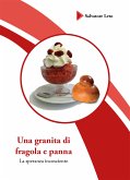 Una granita di fragola e Panna (eBook, ePUB)