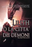 Lilith o La città dei demoni (eBook, ePUB)