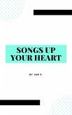 Songs Up Your Heart (eBook, ePUB)